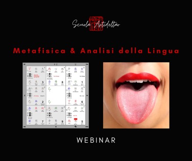 Webinar-scuola artideltao-metafisica e glossoscopia